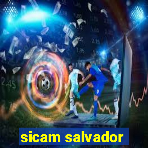 sicam salvador